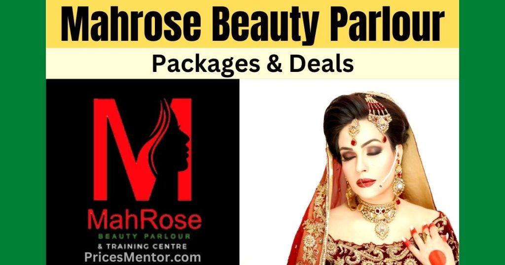 Mahrose Beauty Parlour Price List 2024 Menu, Packages & Deals