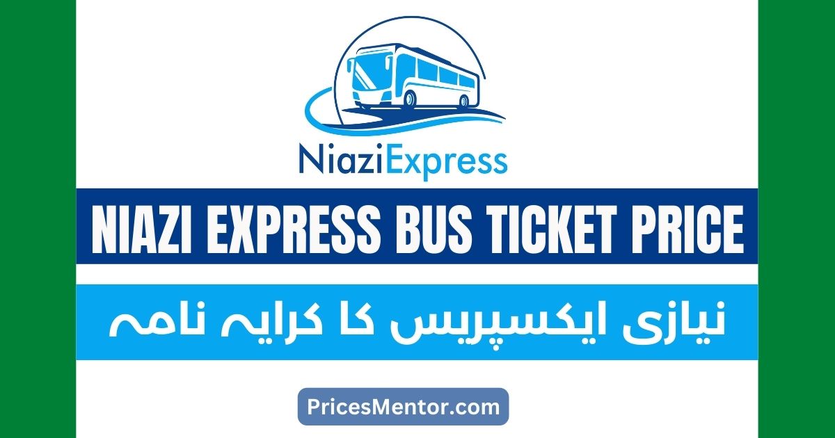 Niazi Express Ticket Price List 2023 [UPDATED FARE]