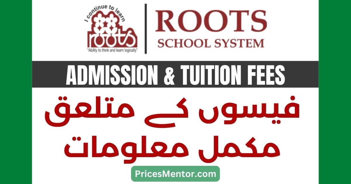 Roots School System Monthly Fee Structure 2023 - 2022