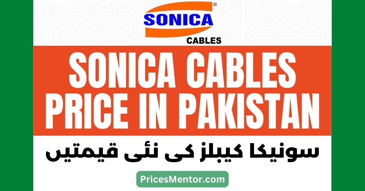 Sonica Cables Price List 2023 in Pakistan