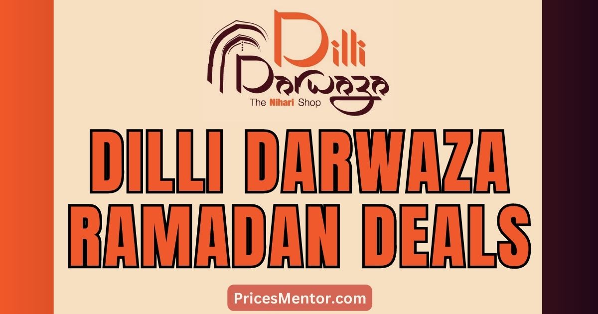 Dilli Darwaza Restaurant Ramadan Deals 2023 [ISLAMABAD]
