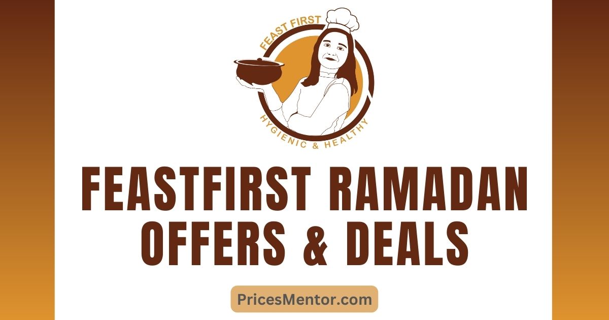 FeastFirst Ramadan Offers & Deals 2023 [Islamabad & Rawalpindi]