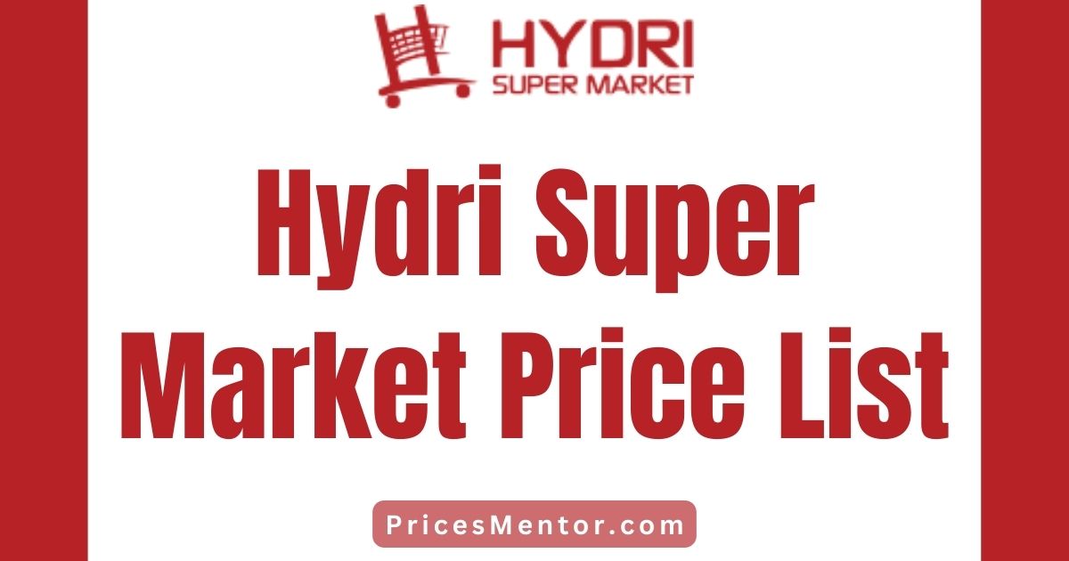 Hydri Super Market Price List 2023, Hydri Super Market Rate List 2023