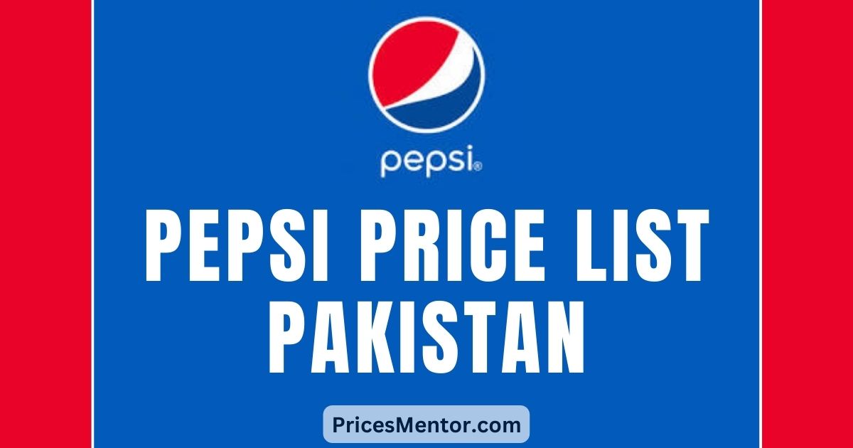 Pepsi Price List Pakistan 2023 [NEW RATE LIST]