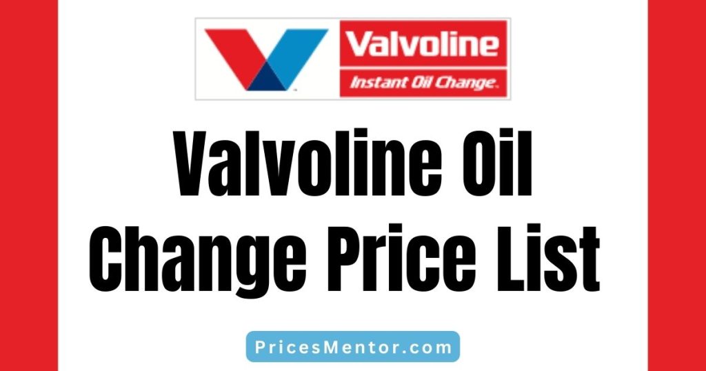 valvoline-oil-change-price-list-2023-valvoline-full-synthetic-oil