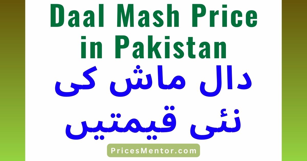 Daal Mash Price in Pakistan 2023 Today, Daal Mash 1 KG Price in Pakistan, 40 Kg Daal Mash Rate in Pakistan Today