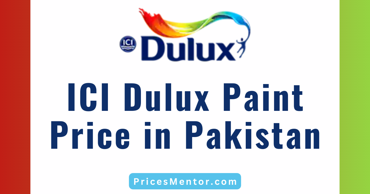 ICI Dulux Paint Price in Pakistan 2023, ICI Dulux Pakistan Paint Price List 2023, ICI Distemper Price in Pakistan, Ici Paintex Price List Pakistan, Ici Weather Sheet Price in Pakistan, Ici Wall Putty Price in Pakistan, Ici Enamel Paint Price in Pakistan, Ici Dulux Primer Price in Pakistan, ICI Dulux Paint Contact Number