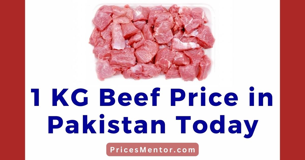 1 KG Beef Price in Pakistan Today 2023, 1 Kg Beef Rate in Pakistan 2023