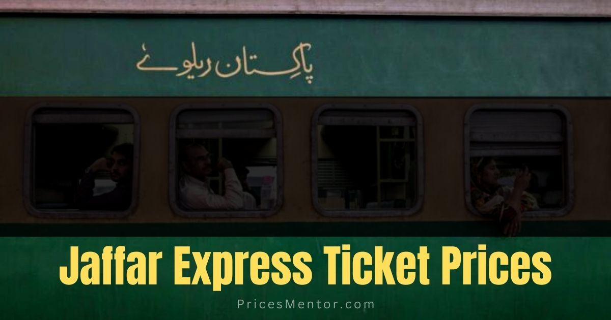 Jaffar Express Ticket Price 2023, Jaffar Express Train Ticket Prices 2023